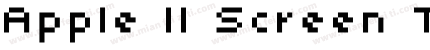 Apple II Screen Typeface字体转换